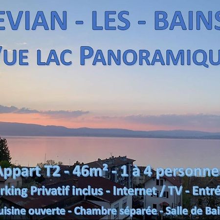 Vue Lac Panoramique Apartment Évian-les-Bains Exterior foto